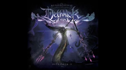 Dethklok - Murmaider 2 The Water God 