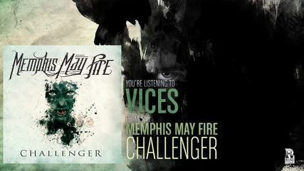 Memphis May Fire - Vices