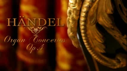 G. F. Handel, Organ Concertos, Op. 4