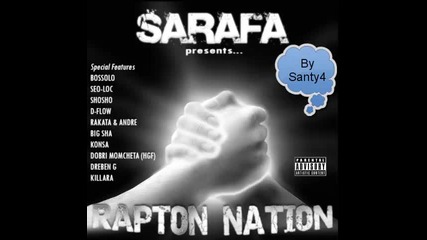 Sarafa - Moje6 Da Me Vidi6 feat. Andre and Igra4a (rapton Nation) 