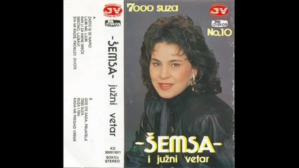 Semsa Suljakovic - 7000 suza