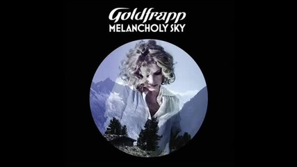 Goldfrapp - Melancholy Sky [instrumental]