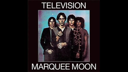 Television - Marquee Moon 
