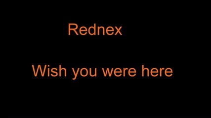 Rednex - Wish you were here