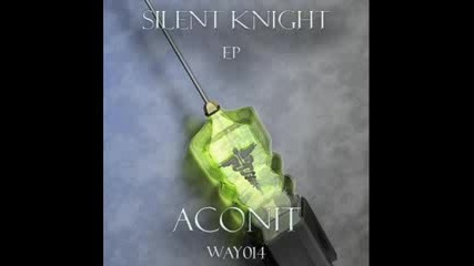 [dnb] Aconit - Silent Knight