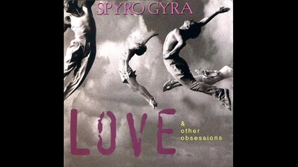 Spyro Gyra - Lost And Found