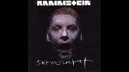 Rammstein - Sehnsucht