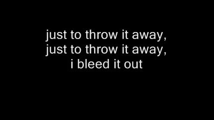 linkin park bleed it out lyrics