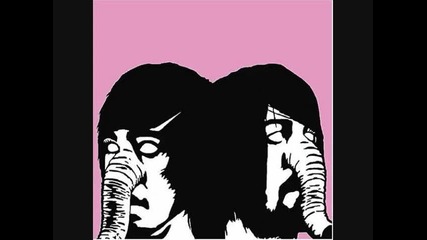 Death From Above 1979 - You re A Woman I m A Machine - 06 - Black History Month 