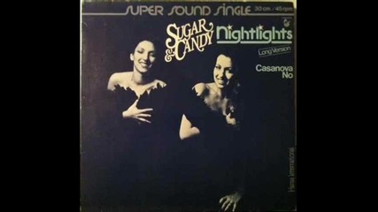 sugar & candy--nightlights 1979