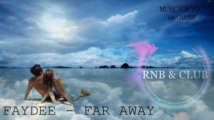 New!!! Faydee - Far away 2014