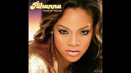 Rihanna - Theres A Thug In My Life