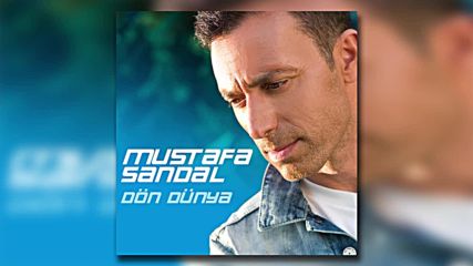 Mustafa Sandal - Hepsi Asktan