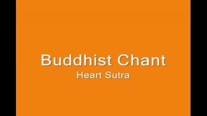 Buddhist Chant - Heart Sutra (mandarin)