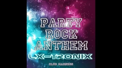 Lmfao - Party Rock Anthem (e-cologyk & Titanoz Remix)