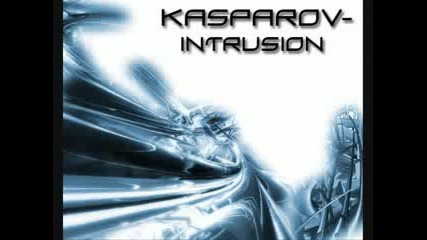 Dj Kasparov - Intrusion