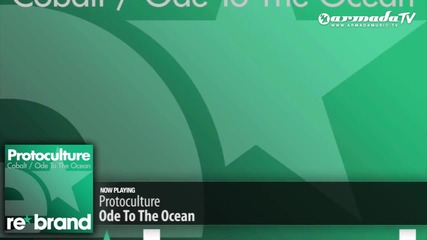 Protoculture - Ode To The Ocean (original Mix)
