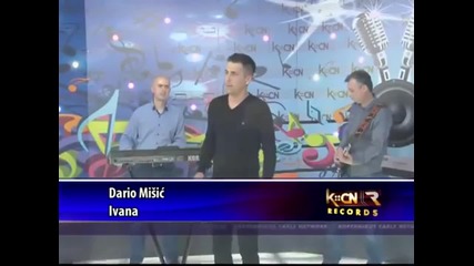 Превод !!! Dario Mišić - Ivana - 2015