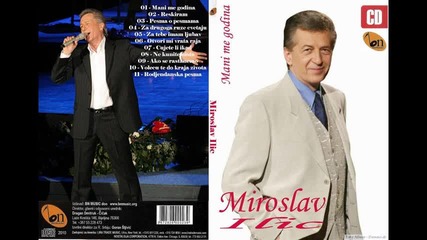 Miroslav ilic - Cujete li ikad 2010