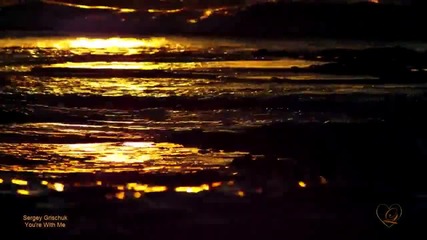 Sergey Grischuk - Echo of Silence - You re With Me