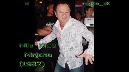 Mile Kitic - Mirjana (1982)