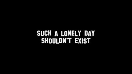 System Of A Down - Lonely Day 