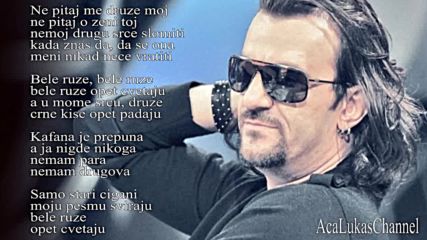 Aca Lukas 2000 - Bele ruze