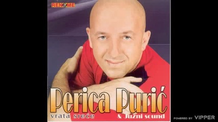 Perica Puric - Vrata srece - (audio 2006)