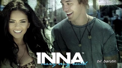 Inna - Crazy Sexy Wild