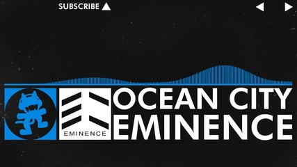 [trance] Eminence - Ocean City [monstercat Release]