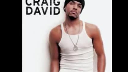 Craig David - I Dont Think So - Май, 2010
