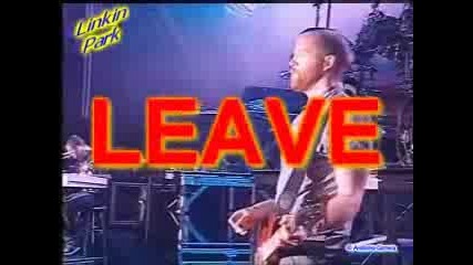 Linkin Park - Leave Out All The Rest