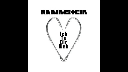 Rammstein - Ich Tu Dir Weh