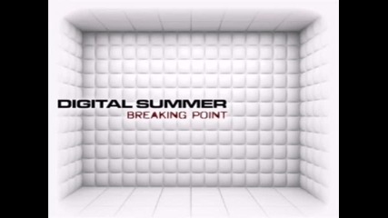 Digital Summer - Breaking Point
