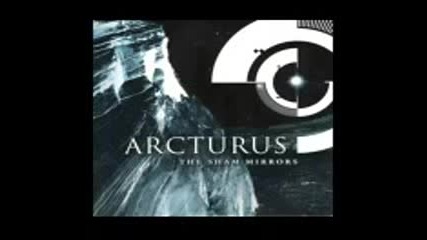 Arcturus - The Sham Mirrors [full Album]