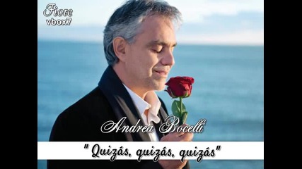 05. Andrea Bocelli duet with Jennifer Lopez - " Quizas, quizas, quizas " - албум Passione /2013/