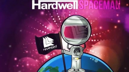 Hardwell - Spaceman (original mix)