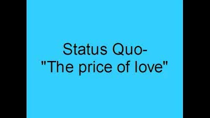 Status Quo - The price of love 