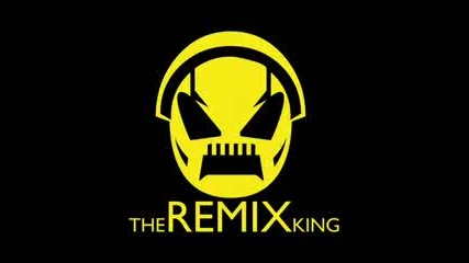 the remix king 