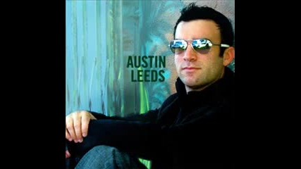 Austin Leeds Feat. Teacha - Pure House Music Blactron Remix 