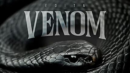 Edita - Venom (audio).mp4