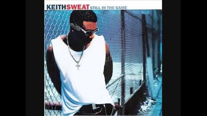 Keith Sweat - 10 - Just Another Day 