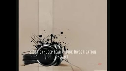 Sidekick - Deep Fear (r3m!x)