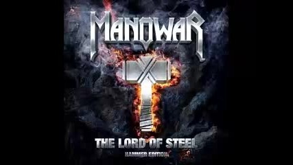 Manowar - Manowarriors ( Manowar- The Lord Of Steel-2012)