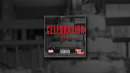 S.e.d. - Celebration Ep