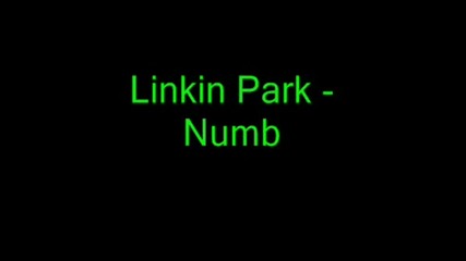 Linkin Park - Numb