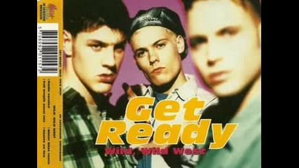 Get Ready! - Wild, Wild West 1995