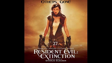 Resident Evil 3: Extinction (2007) Full Score Soundtrack ^ Заразно Зло 3: Изтребване - Музика