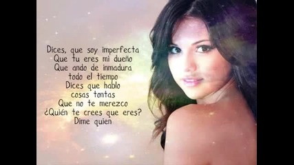 Selena Gomez Dices ( Испанска версия на Who says)