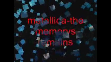 Metallica-the Memory Remains